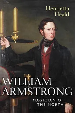 E-Book (epub) William Armstrong von Henrietta Heald