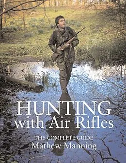 E-Book (epub) Hunting with Air Rifles von Matthew Manning