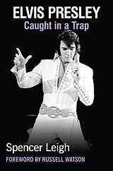 eBook (epub) Elvis Presley de Spencer Leigh
