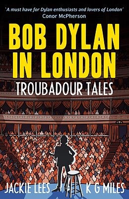 eBook (epub) Bob Dylan in London de K G Miles, Jackie Lees