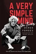 E-Book (epub) A Very Simple Mind von Derek Forbes