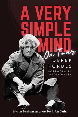 eBook (epub) A Very Simple Mind de Derek Forbes