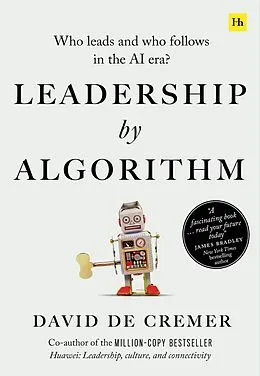 E-Book (epub) Leadership by Algorithm von David De Cremer
