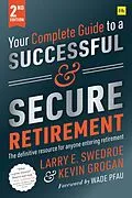 E-Book (epub) Your Complete Guide to a Successful and Secure Retirement (Second Edition) von Larry E. Swedroe
