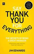 E-Book (epub) Say Thank You for Everything von Jim Edwards