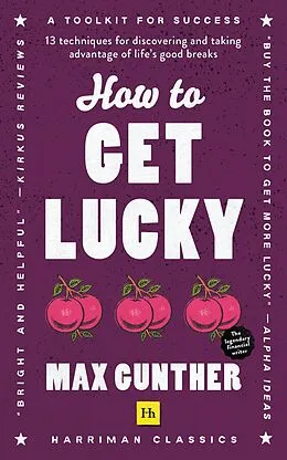 E-Book (epub) How to Get Lucky (Harriman Classics) von Max Gunther