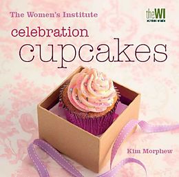 Fester Einband Women's Institute: Celebration Cupcakes von Kim Morphew
