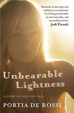 Kartonierter Einband Unbearable Lightness von Portia De Rossi