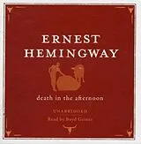 Audio CD (CD/SACD) Death in the Afternoon Audio CD von Ernest Hemingway