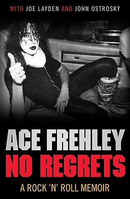 Poche format B No Regrets de Ace; Layden, Joe Frehley