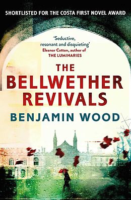 E-Book (epub) The Bellwether Revivals von Benjamin Wood