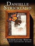 E-Book (epub) The Liberating Truth von Danielle Strickland