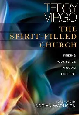 E-Book (epub) The Spirit-Filled Church von Terry Virgo