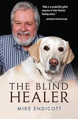E-Book (epub) The Blind Healer von Mike Endicott