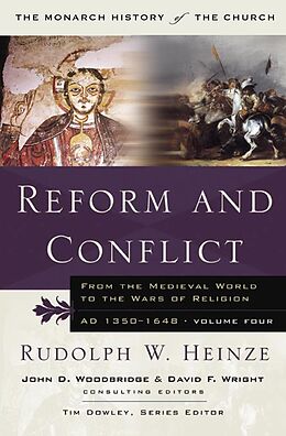 eBook (epub) Reform and Conflict de Rudoph W. Heinze, Tim Dowley