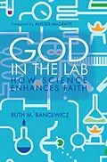 E-Book (epub) God in the Lab von Ruth Bancewicz