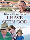 E-Book (epub) I Have Seen God von Klaus-Dieter John