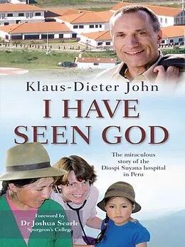 E-Book (epub) I Have Seen God von Klaus-Dieter John