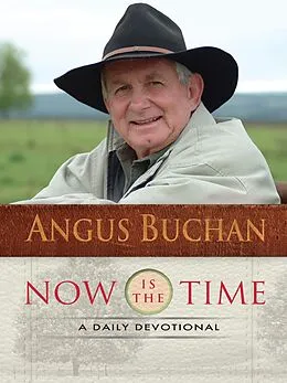 E-Book (epub) Now Is The Time von Angus Buchan