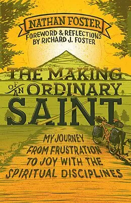 E-Book (epub) The Making of an Ordinary Saint von Richard Foster