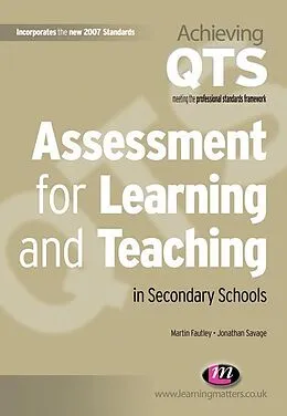 E-Book (epub) Assessment for Learning and Teaching in Secondary Schools von Martin Fautley, Jonathan Savage