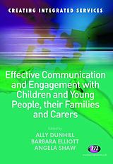 eBook (epub) Effective Communication and Engagement with Children and Young People, their Families and Carers de 