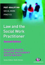 eBook (epub) Law and the Social Work Practitioner de Rodger White, Keith Brown, Graeme Broadbent