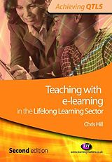 E-Book (epub) Teaching with e-learning in the Lifelong Learning Sector von Chris Hill