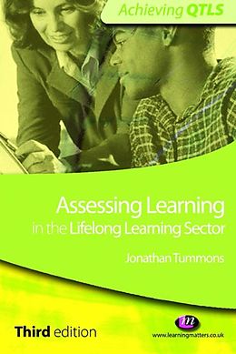 E-Book (epub) Assessing Learning in the Lifelong Learning Sector von Jonathan Tummons