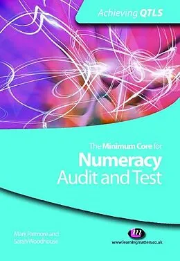 E-Book (pdf) The Minimum Core for Numeracy: Audit and Test von Mark Patmore, Sarah Woodhouse