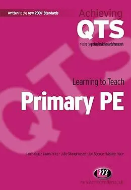 E-Book (pdf) Learning to Teach Primary PE von Ian Pickup, Lawry Price, Julie Shaughnessy
