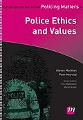E-Book (pdf) Police Ethics and Values von Allyson Macvean, Peter Neyroud