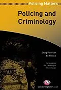 E-Book (epub) Policing and Criminology von Craig Paterson, Ed Pollock