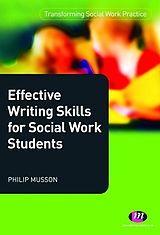 E-Book (epub) Effective Writing Skills for Social Work Students von Phil Musson