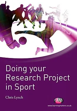 E-Book (pdf) Doing your Research Project in Sport von Chris Lynch