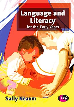 eBook (epub) Language and Literacy for the Early Years de Sally Neaum