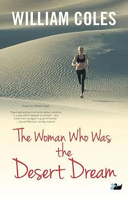 E-Book (pdf) The Woman Who Was the Desert Dream von William Coles