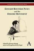 E-Book (pdf) Edward Bouverie Pusey and the Oxford Movement von 