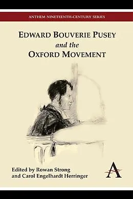 E-Book (pdf) Edward Bouverie Pusey and the Oxford Movement von 