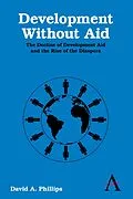 E-Book (pdf) Development Without Aid von David A. Phillips
