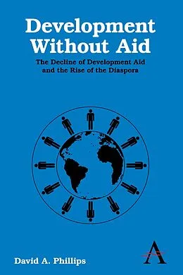 E-Book (pdf) Development Without Aid von David A. Phillips