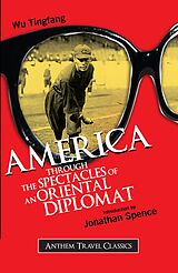 eBook (pdf) America Through the Spectacles of an Oriental Diplomat de Wu Tingfang