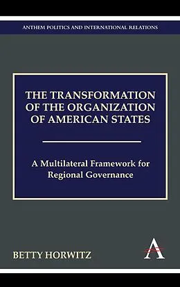 E-Book (pdf) The Transformation of the Organization of American States von Betty Horwitz
