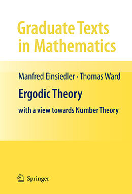 Livre Relié Ergodic Theory de Manfred Einsiedler, Thomas Ward