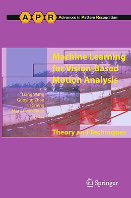 eBook (pdf) Machine Learning for Vision-Based Motion Analysis de Liang Wang, Guoying Zhao, Li Cheng