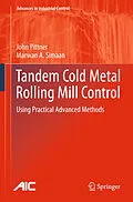 E-Book (pdf) Tandem Cold Metal Rolling Mill Control von John Pittner, Marwan A. Simaan