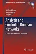 E-Book (pdf) Analysis and Control of Boolean Networks von Daizhan Cheng, Hongsheng Qi, Zhiqiang Li