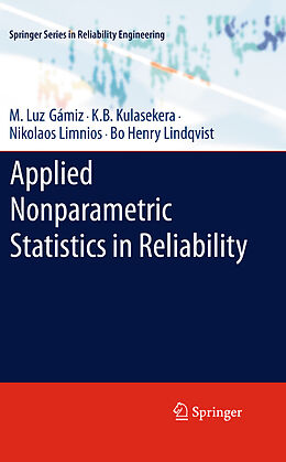 E-Book (pdf) Applied Nonparametric Statistics in Reliability von M. Luz Gámiz, K. B. Kulasekera, Nikolaos Limnios