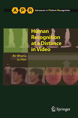 Livre Relié Human Recognition at a Distance in Video de Ju Han, Bir Bhanu