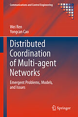 Livre Relié Distributed Coordination of Multi-agent Networks de Yongcan Cao, Wei Ren